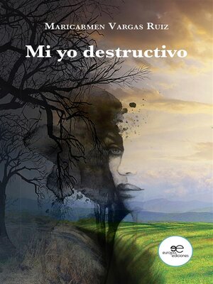 cover image of Mi yo destructivo